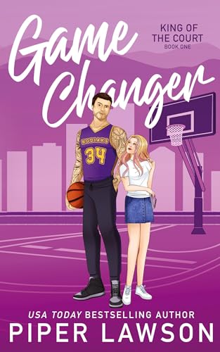 Game Changer (King of the Court, Band 1) von Piper Lawson Books