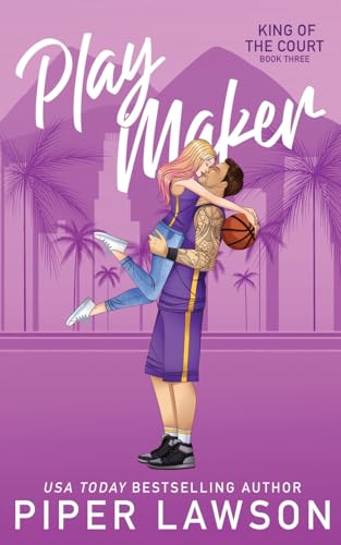 Play Maker (King of the Court, Band 3) von Piper Lawson Books