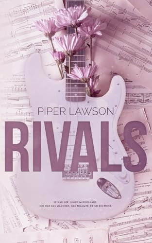 Rivals (Rockstars, Rivals and Billionaires – Liebesromane Deutsch, Band 2) von Independently published