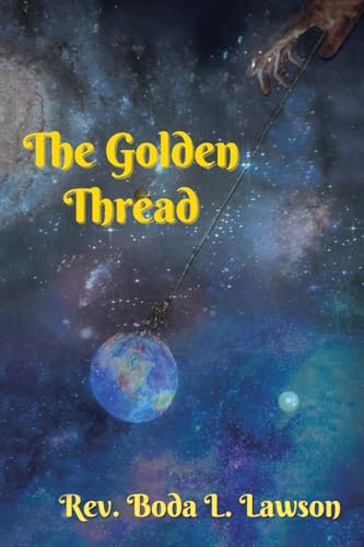 The Golden Thread von AuthorHouse