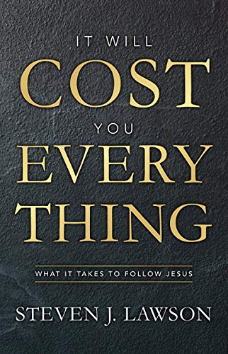 It Will Cost You Everything: What It Takes to Follow Jesus von Christian Focus Publications