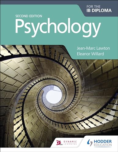 Psychology for the IB Diploma Second edition: Hodder Education Group