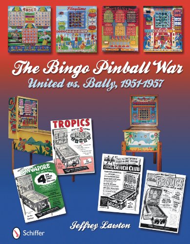 The Bingo Pinball War: United vs. Bally, 1951-1957