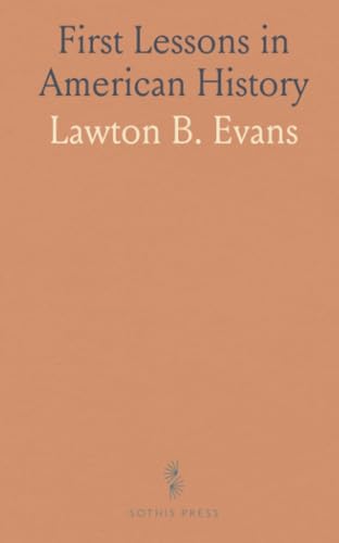 First Lessons in American History