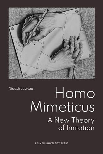 Homo Mimeticus: A New Theory of Imitation