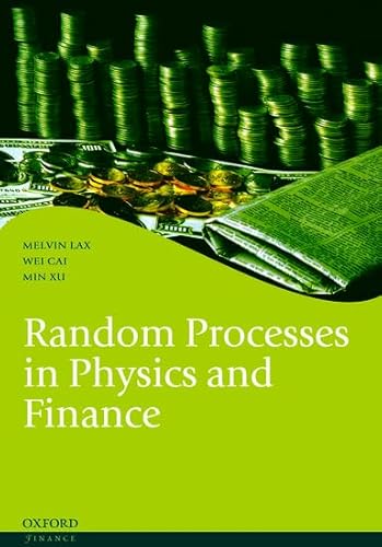Random Processes in Physics and Finance (Oxford Finance) von Oxford University Press