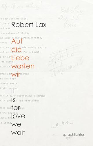Auf die Liebe warten wir: It is for Love we wait