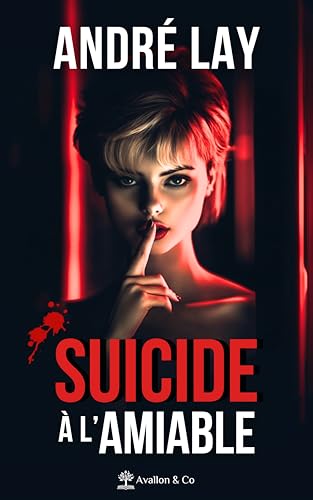 Suicide à l'amiable: En toute innocence von AVALLON COMBE