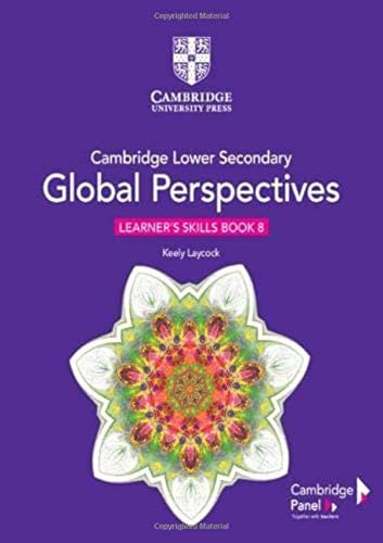 Cambridge Lower Secondary Global Perspectives Stage 8 Learner's Skills Book von Cambridge University Press