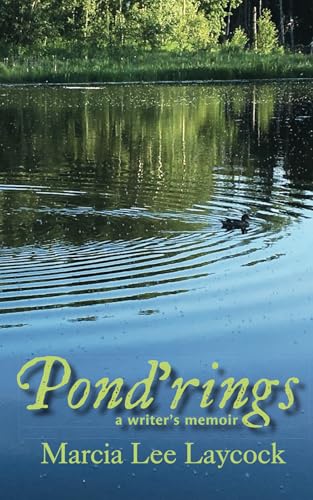 Pond'rings: A Writer's Memoir von Siretona Creative