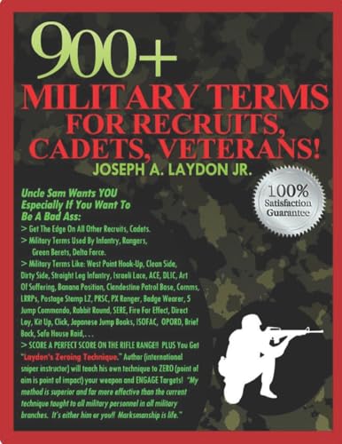 900+ Military Terms For Recruits, Cadets, Veterans... von CREATESPACE