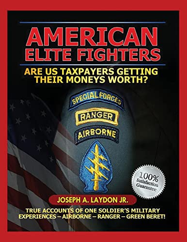 American Elite Fighters, Are US Taxpayers Getting Their Moneys Worth? von CREATESPACE