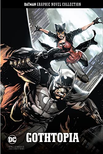 Batman Graphic Novel Collection: Bd. 77: Gothtopia Batman Graphic Novel Collection: Bd. 77: Gothtopia