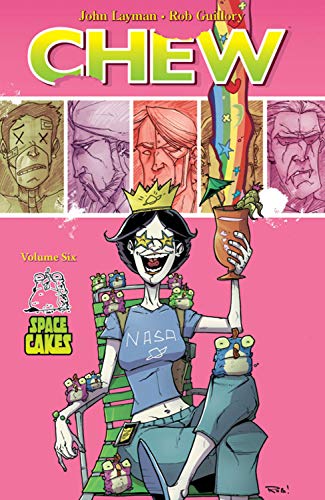 Chew Volume 6: Space Cakes (CHEW TP)