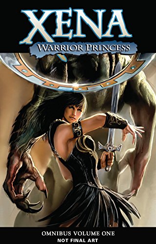 Xena: Warrior Princess Omnibus Volume 1 (XENA WARRIOR PRINCESS OMNIBUS TP) Xena: Warrior Princess Omnibus Volume 1 (XENA WARRIOR PRINCESS OMNIBUS TP)