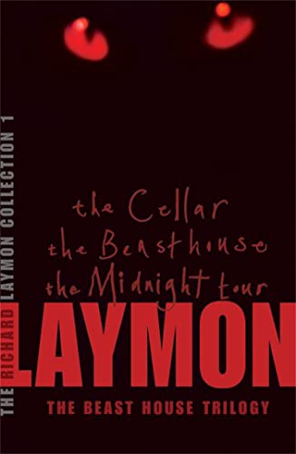 The Richard Laymon Collection Volume 1: The Cellar, The Beast House & The Midnight Tour von Headline
