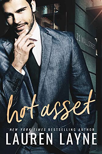 Hot Asset (21 Wall Street, 1, Band 1) von Montlake Romance