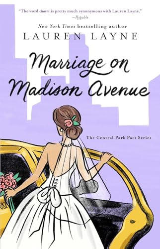 Marriage on Madison Avenue (Central Park Pact, The, Band 3) von Gallery Books