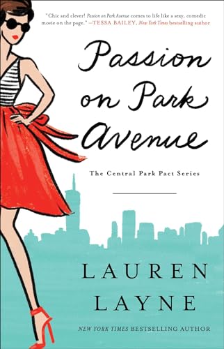 Passion on Park Avenue: Volume 1 (Central Park Pact, The, Band 1) von Gallery Books