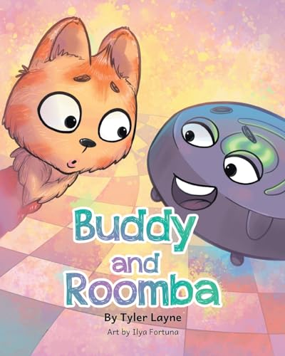 Buddy and Roomba von LifeRich Publishing