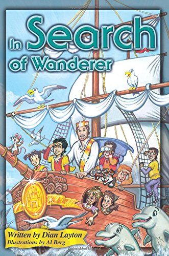 In Search of Wanderer (Adventures in the Kingdom, Band 4) von Destiny Image Publishers