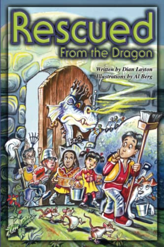 Rescued From the Dragon (Adventures in the Kingdom) von Destiny Image Publishers
