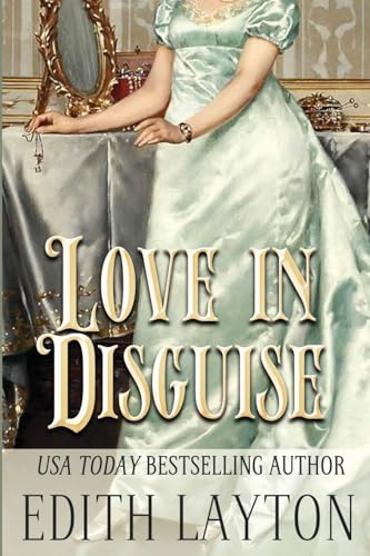 Love in Disguise: Two Faces of Love von Untreed Reads Publishing, LLC