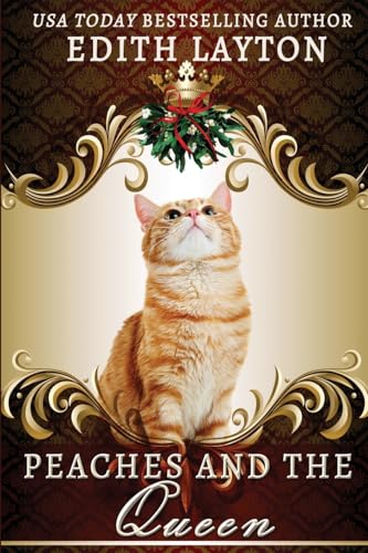 Peaches and the Queen von Untreed Reads Publishing, LLC