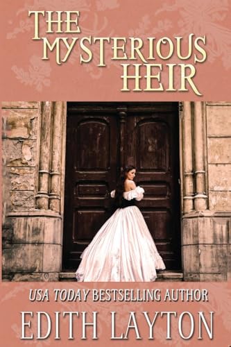 The Mysterious Heir von Untreed Reads Publishing, LLC