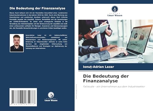 Die Bedeutung der Finanzanalyse: Fallstudie - ein Unternehmen aus dem Industriesektor