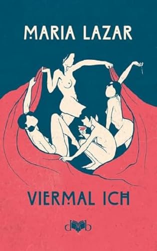 Viermal ICH: Ein Roman von DVB Verlag GmbH