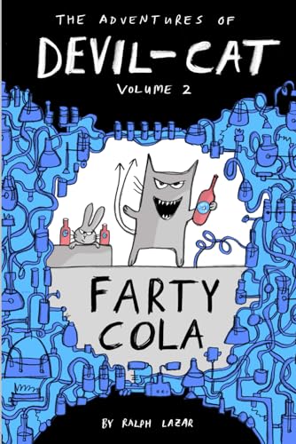 Farty Cola: The Adventures of Devil-Cat Volume 2 (More Total Mayhem)