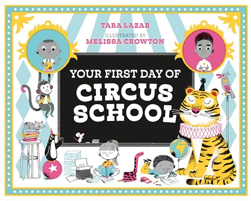 Your First Day of Circus School von Tundra Books (NY)