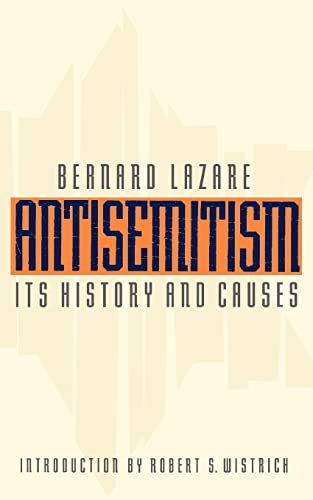 Antisemitism: Its History and Causes