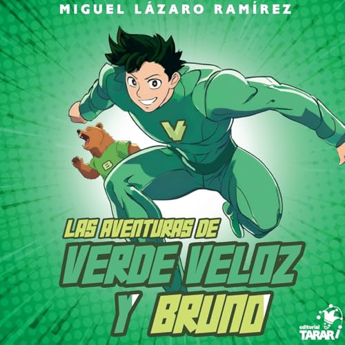Las aventuras de verde veloz y bruno Las aventuras de verde veloz y bruno von BoD – Books on Demand – Spanien