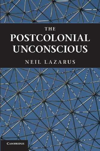 The Postcolonial Unconscious von Cambridge University Press