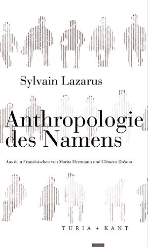 Anthropologie des Namens (Neue Subjektile)