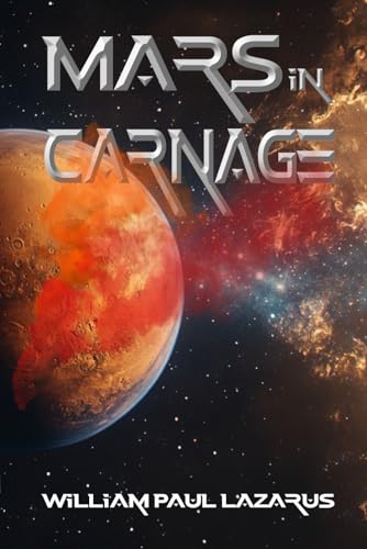 Mars in Carnage von WolfSinger Publications