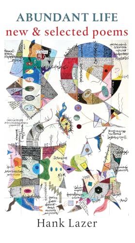 Abundant Life: New & Selected Poems von Chax Press
