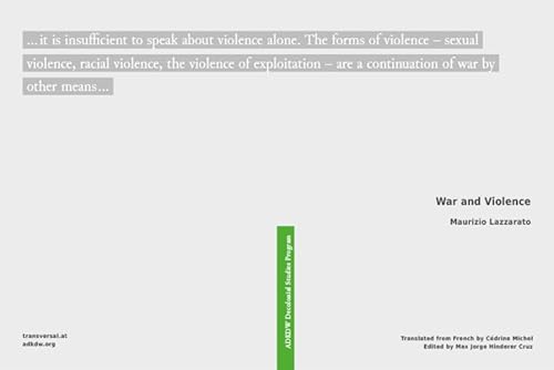 War and Violence (Dekoloniales Studienprogramm) von transversal texts