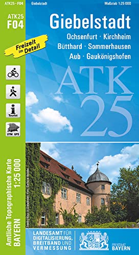 Giebelstadt 1 : 25 000: Ochsenfurt, Kirchheim, Bütthard, Sommerhausen, Aub, Gaukönigshofen, Ochsenfurter Gau, Eibelstadt, Winterhausen, Frickenhausen ... Amtliche Topographische Karte 1:25000 Bayern)