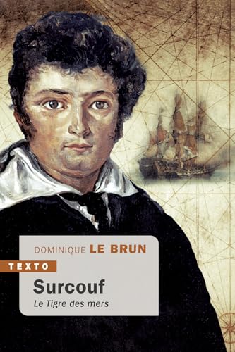 Surcouf: Le Tigre des mers von TALLANDIER