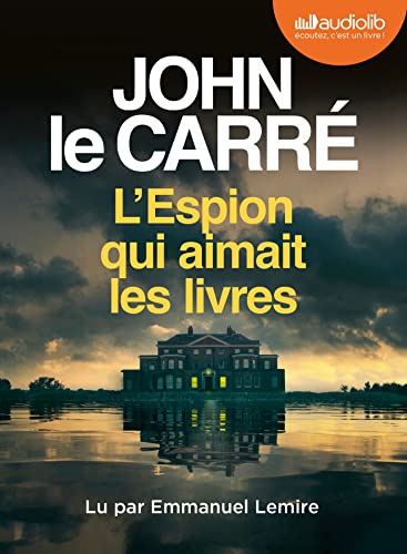 L'espion qui aimait les livres: Livre audio 1 CD MP3 von AUDIOLIB