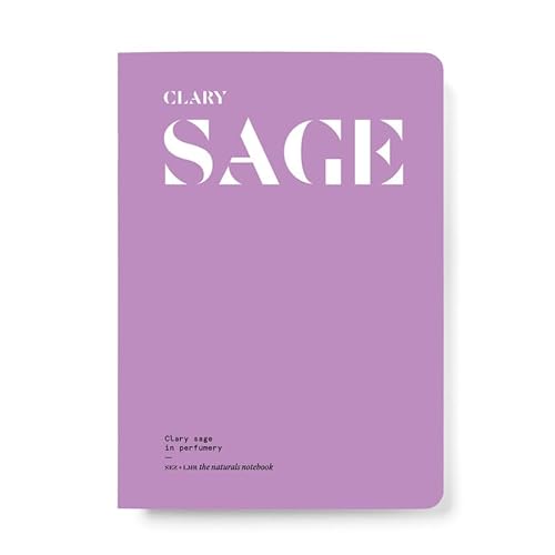 Clary Sage in Perfumery Clary Sage in Perfumery von NEZ EDITIONS
