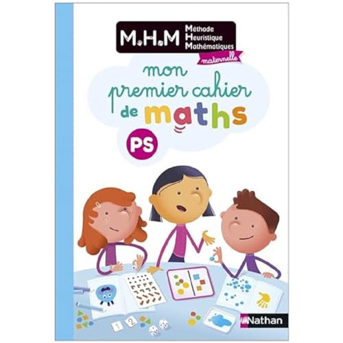 MHM - PS - Mon premier cahier de maths von NATHAN