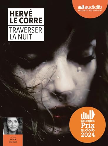 Traverser la nuit: Livre audio 1 CD MP3