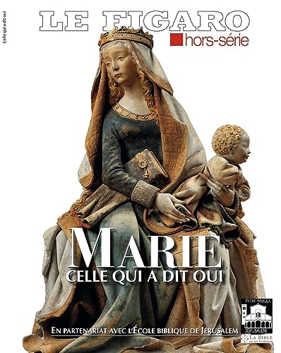 Marie celle qui a dit oui von STE DU FIGARO