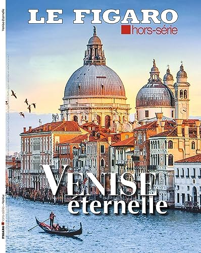 Venise éternelle Venise éternelle von STE DU FIGARO