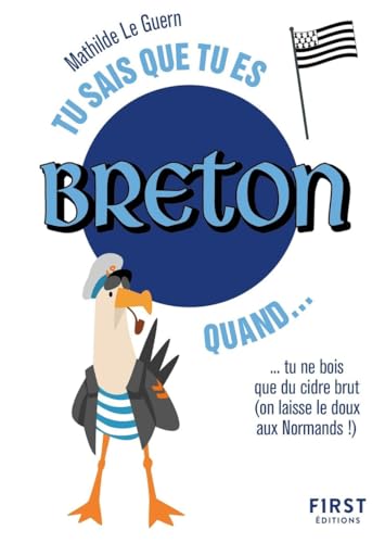 Tu sais que tu es Breton quand..., 2e éd von FIRST