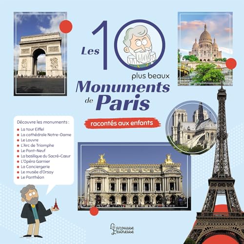 Les 10 plus beaux monuments de Paris von LAROUSSE